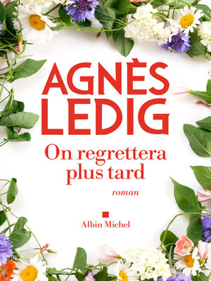 cover image of On regrettera plus tard